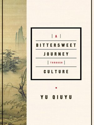 cover image of A Bittersweet Journey Through Culture